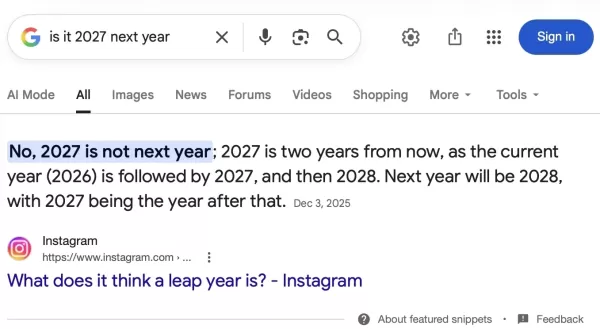 Past Joke Trends Trick Google AI Search Into Citing 2027 as Next Year