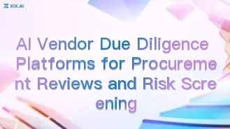 AI Vendor Due Diligence Platforms for Procurement Reviews and Risk Screening