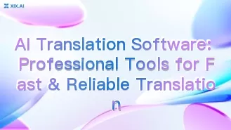 KI-Übersetzungssoftware: Professionelle Tools für schnelle und zuverlässige Übersetzungen