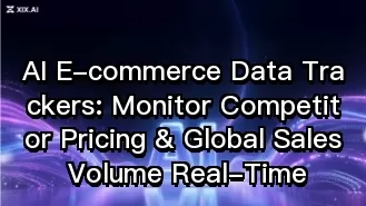 AI E-commerce Data Trackers: Monitor Competitor Pricing & Global Sales Volume Real-Time