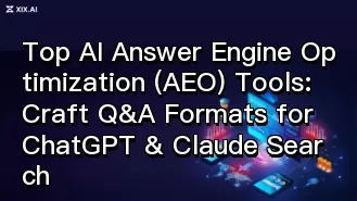 Top AI Answer Engine Optimization (AEO) Tools: Craft Q&A Formats for ChatGPT & Claude Search