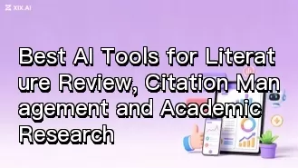 As melhores ferramentas de IA para revisão de literatura, gerenciamento de citações e pesquisa acadêmica