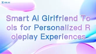 Smart AI Girlfriend Tools for Personalized Roleplay Experiences