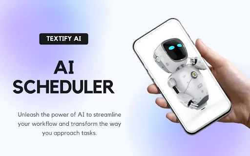 AI powered Scheduler - Chrome Extension