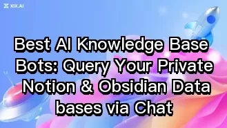 Die besten KI-Wissensdatenbank-Bots: Durchsuchen Sie Ihre privaten Notion- und Obsidian-Datenbanken per Chat