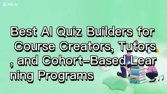 Los mejores creadores de cuestionarios con IA para creadores de cursos, tutores y programas de aprendizaje en grupo