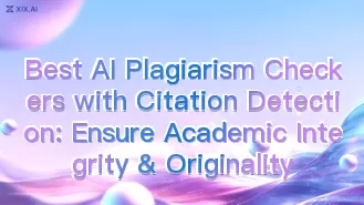 Best AI Plagiarism Checkers with Citation Detection: Ensure Academic Integrity & Originality