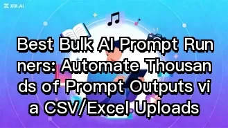 最佳批次AI提示執行工具:透過CSV/Excel上傳方式自動化生成數千條提示結果