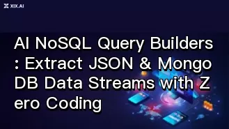 Constructeurs de requêtes AI NoSQL : extraction de données JSON et des flux de données MongoDB sans aucune programmation