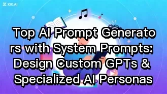 Die besten KI-Prompt-Generatoren mit System-Prompts: Entwerfen Sie benutzerdefinierte GPTs und spezialisierte KI-Persönlichkeiten