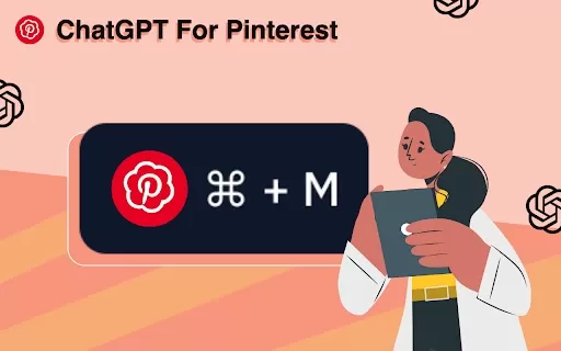 ChatGPT for Pinterest - Chrome Extension