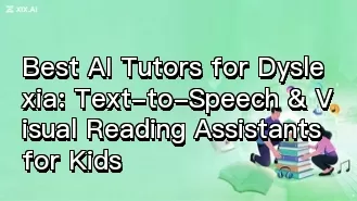 Los mejores tutores de IA para personas con dislexia: Asistentes de conversión de texto a voz y lectura visual para niños