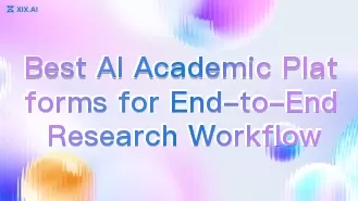 Les meilleures plateformes universitaires d'IA pour un flux de travail de recherche de bout en bout