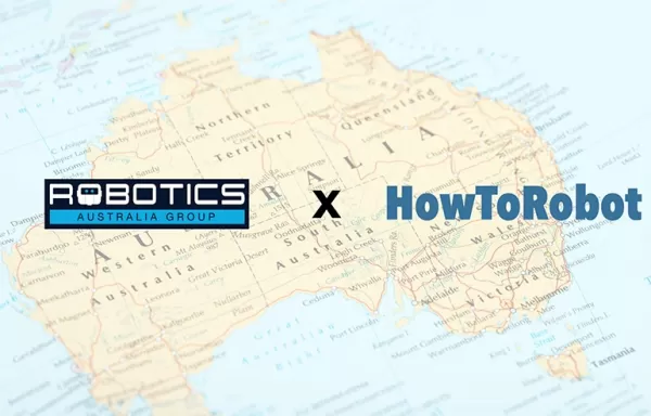 HowToRobot y Robotics Australia se asocian para impulsar la adopción de la robótica