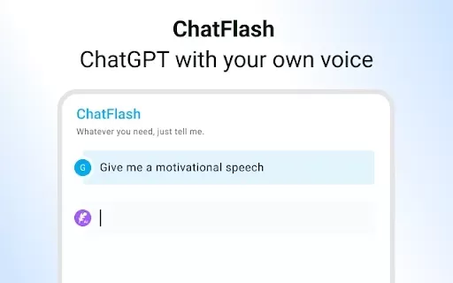 ChatFlash – ChatGPT with your own voice