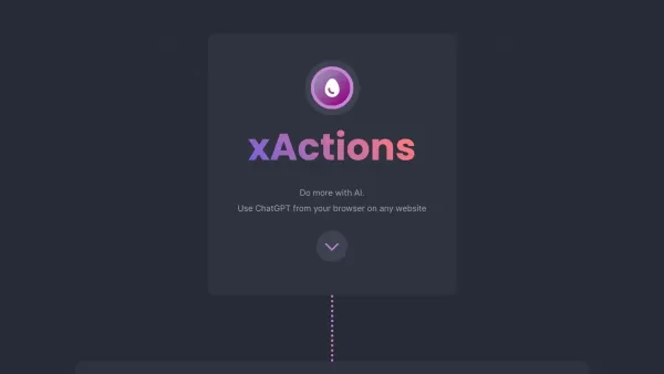 xActions - ChatGPT in a Better Way
