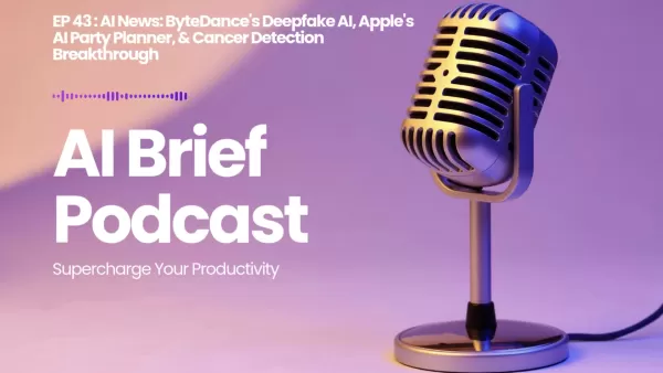 ByteDance and Apple Drive AI Advancements in Cancer Detection and Emerging Tools for 2025