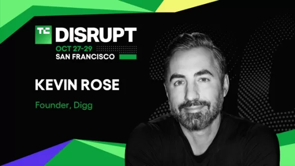 Kevin Rose 將於 10 月 27-29 日重返 TechCrunch Disrupt 2025，與 Alexis Ohanian 討論 Digg 的重新啟動，並分享對轉機、產品和社群建立的見解。True Ventures 合夥人及多產投資人也將從他在 Uber、Slack 及加密事業的經驗中，深入探討如何發現趨勢及支持創業公司。提前購票可節省 668 美元，截止日期為 9 月 26 日。