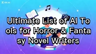 La lista definitiva de herramientas de IA para escritores de novelas de terror y fantasía