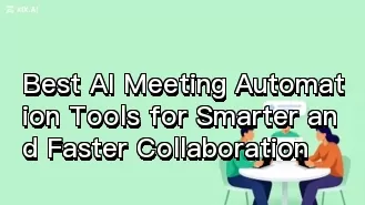 Die besten AI-Tools für die Automatisierung von Besprechungen – für eine schlauere und schnellere Zusammenarbeit