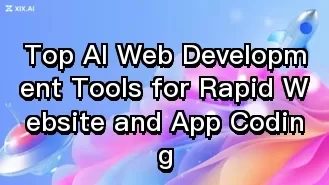 Top AI Web Development Tools for Rapid Website and App Coding