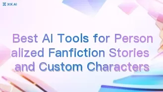 パーソナライズされたファンフィクションやオリジナルキャラクター作成に最適なAIツール