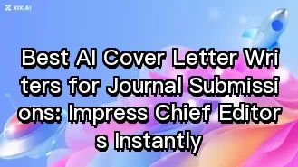 Best AI Cover Letter Writers for Journal Submissions: Impress Chief Editors Instantly