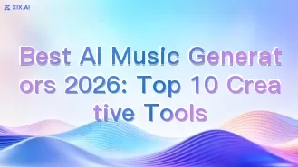 2026年最高のAI音楽生成ツール:トップ10クリエイティブツール