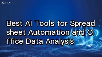 Die besten KI-Tools für die Automatisierung von Tabellenkalkulationen und die Analyse von Office-Daten