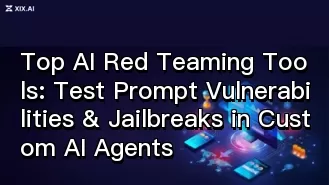 頂尖 AI 紅隊工具:測試自訂 AI 代理中的提示字串漏洞與越獄行為