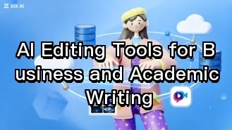 AI Editing Tools for Business and Academic Writing