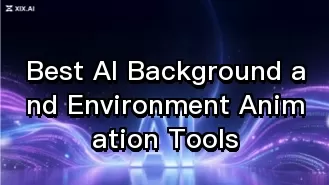 Best AI Background and Environment Animation Tools