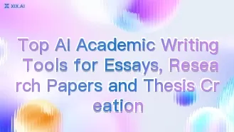 Die besten KI-Tools für das Verfassen von wissenschaftlichen Texten wie Aufsätzen, Forschungsarbeiten und Abschlussarbeiten
