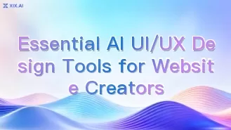 Unverzichtbare KI-UI/UX-Design-Tools für Website-Ersteller