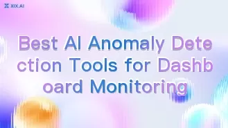 Les meilleurs outils d'IA pour la détection des anomalies dans la surveillance des tableaux de bord