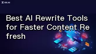Meilleurs outils de réécriture par IA pour une mise à jour plus rapide du contenu