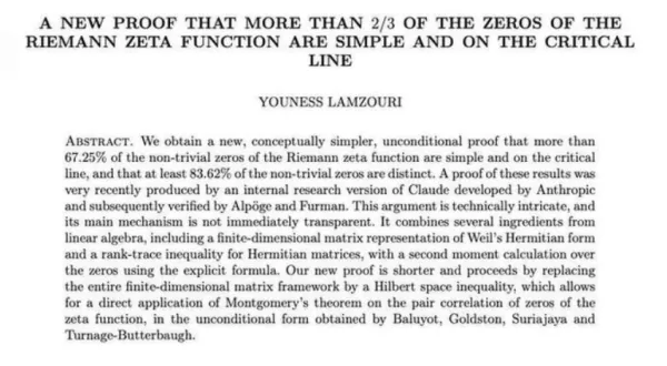 Anthropic 的 Claude 透過驗證臨界線上 67.25% 的黎曼ζ函式零點，推進了黎曼猜想的證明。數學家 Youness Lamzouri 利用希爾伯特空間不等式改進了該證明，AxiomProver 隨即在 Lean 中完成了即時驗證。這種人機協作加速了形式化驗證程序，標誌著數學研究從人工審查向機器驗證的轉變，並推動了對孿生素數猜想的進一步探索。