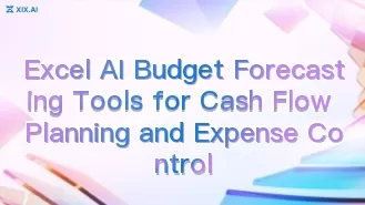 Excel AI Budget Forecasting Tools for Cash Flow Planning and Expense Control