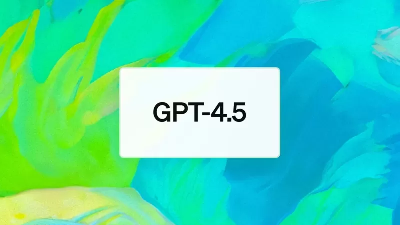 OpenAi는 GPT-4.5 롤아웃 확장 : 액세스 방법 및 제공 사항