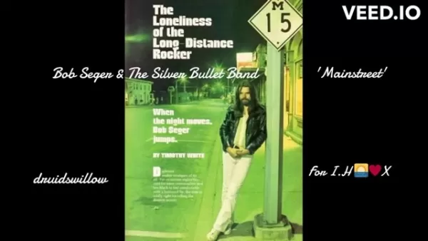 Bob Seger's 'Mainstreet': Exploring Late-Night Nostalgia in Depth