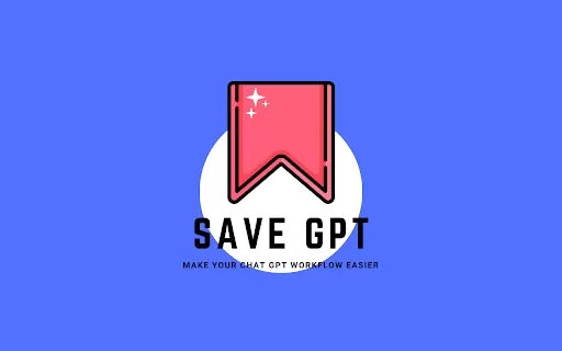 Save GPT - Chrome Extension