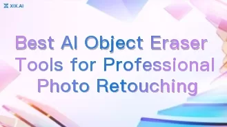 Die besten KI-Tools zum Entfernen von Objekten für die professionelle Fotoretusche