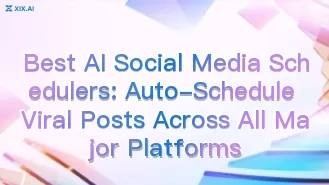 最佳 AI 社群媒體排程工具:在各大平台自動排程爆紅貼文