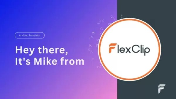 FlexClip AI 視訊翻譯器簡化多語言視訊製作