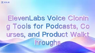 用於播客、課程和產品演示的 ElevenLabs 語音克隆工具