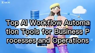 Top AI Workflow Automation Tools for Business Processes and Operations