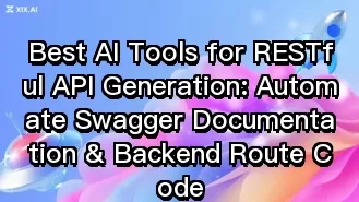最佳 RESTful API 生成 AI 工具:自動化生成 Swagger 文件與後端路由程式碼
