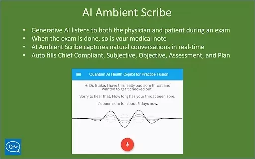 Quantum AI Health Copilot and Ambient Scribe for Practice Fusion