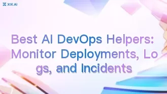 Best AI DevOps Helpers: Monitor Deployments, Logs, and Incidents